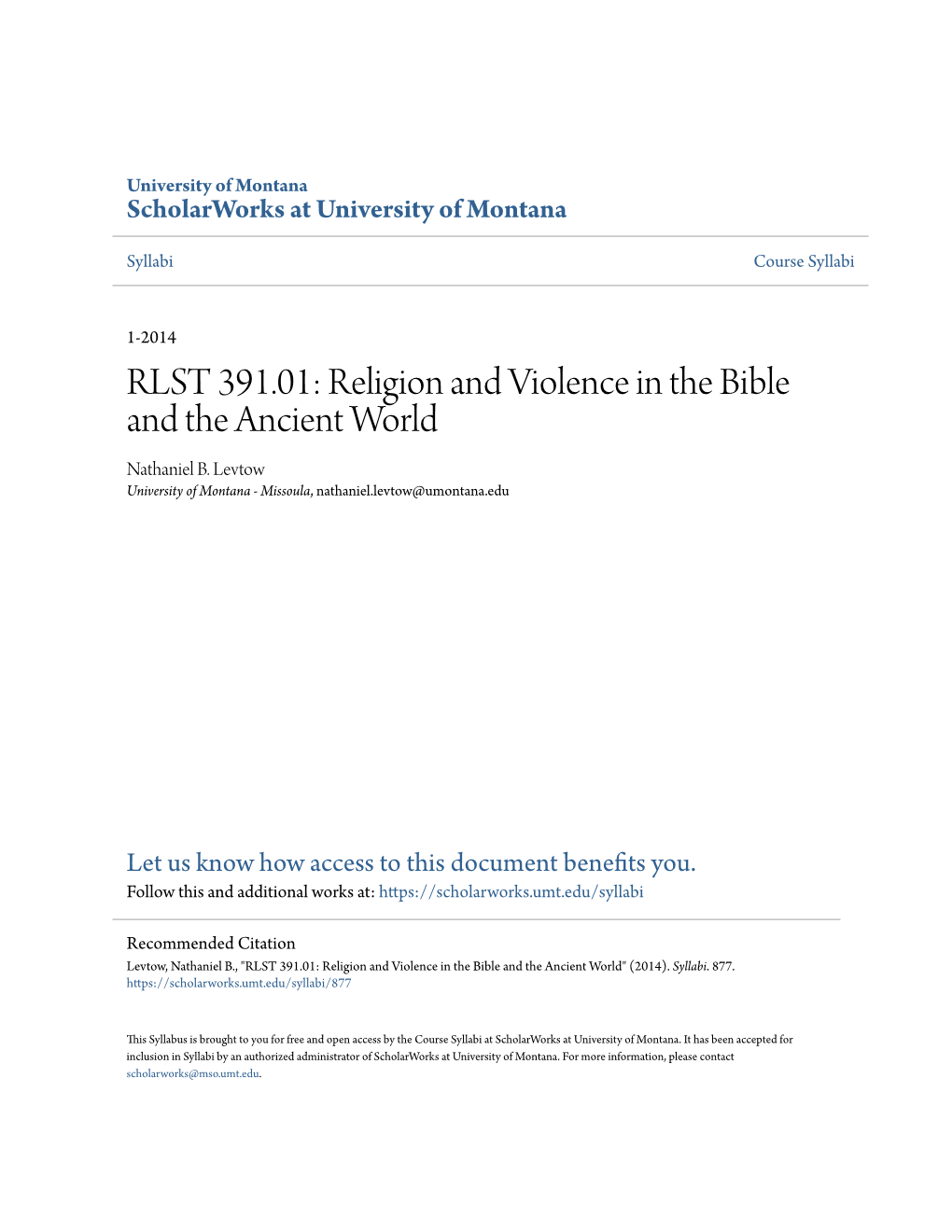 RLST 391.01: Religion and Violence in the Bible and the Ancient World Nathaniel B