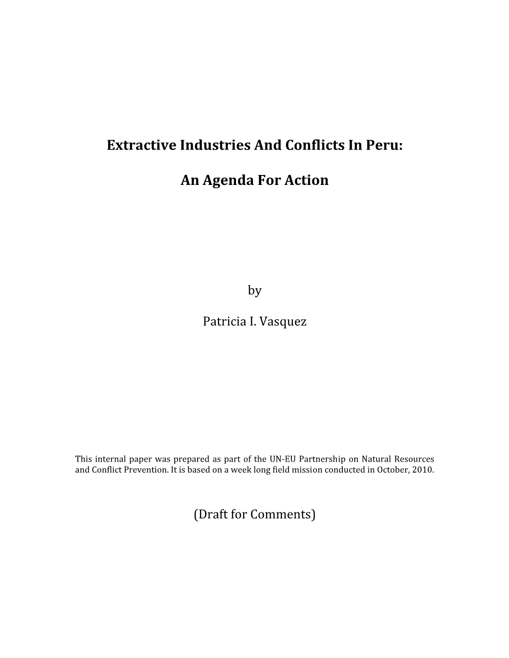 Extractive Industries and Conflicts in Peru