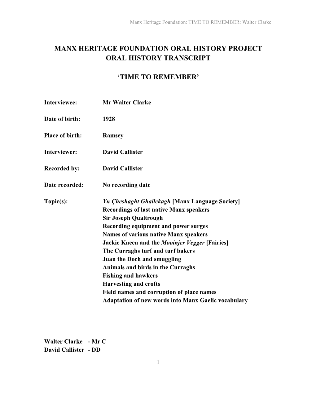 Manx Heritage Foundation Oral History Project Oral History Transcript