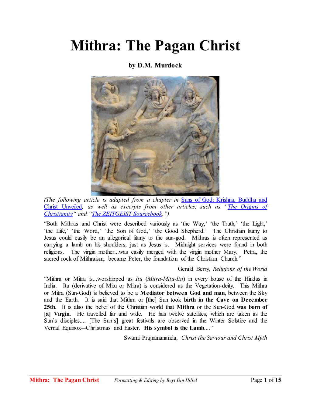 Mithra: the Pagan Christ