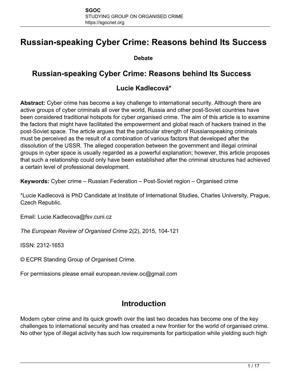 Russian-Speaking Cyber Crime: Reasons Behind Its Success