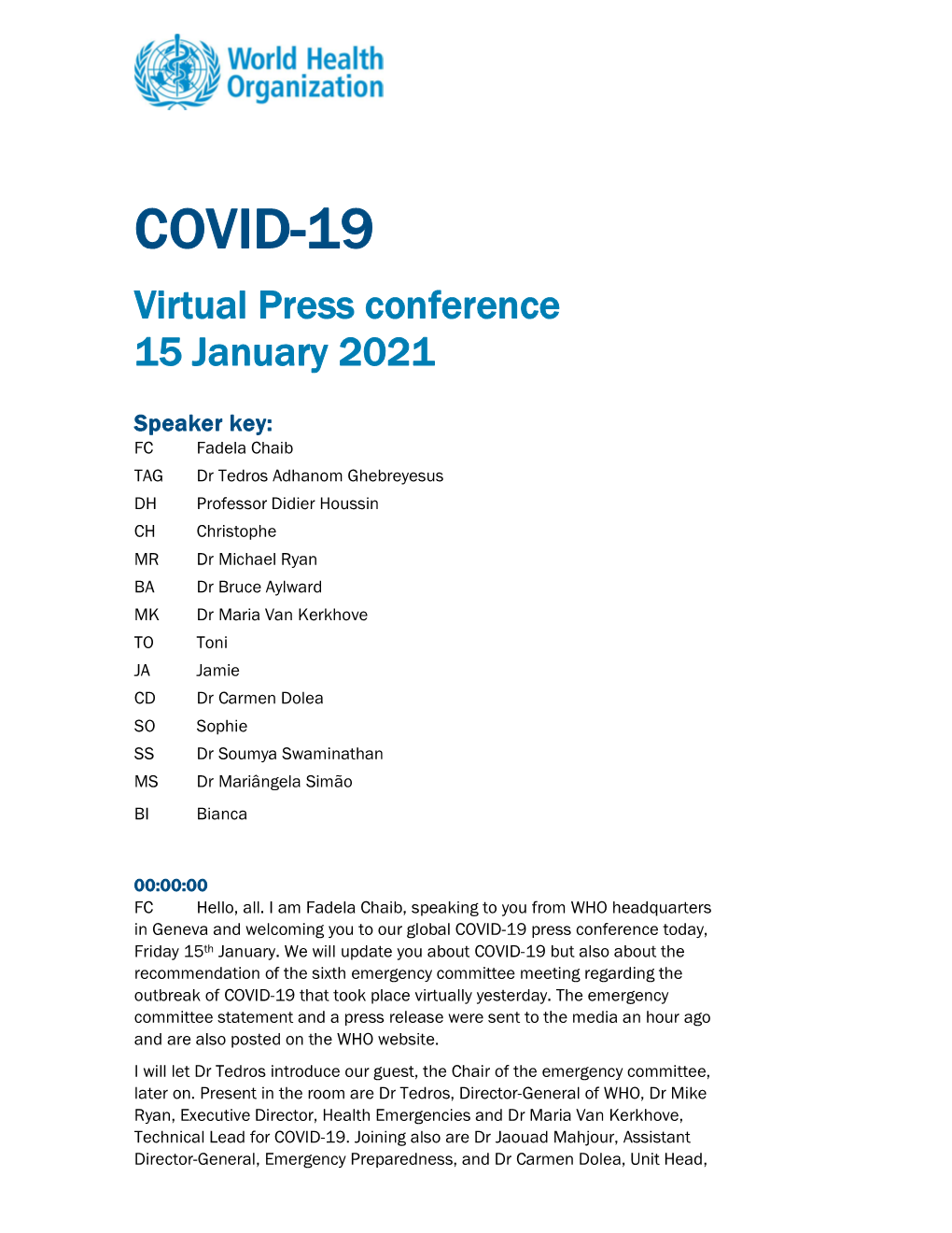 COVID-19 Virtual Press Conference 15 January 2021