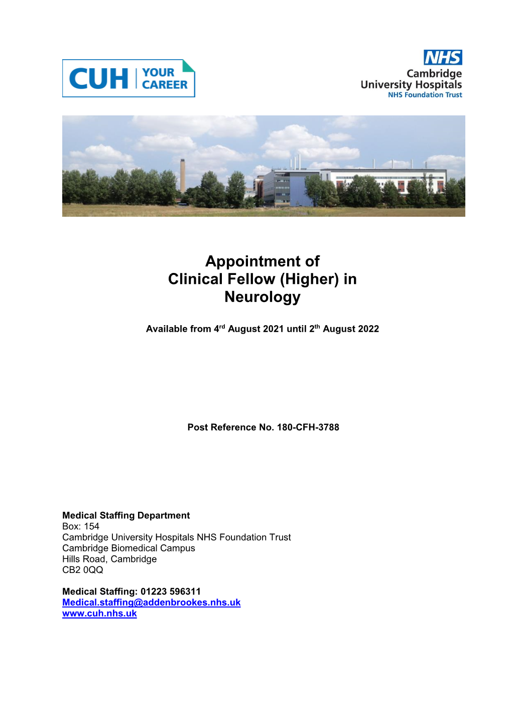 Appointment of Clinical Fellow (Higher) in Neurology