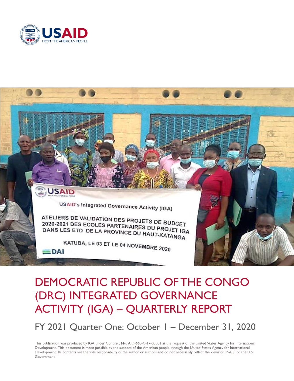 (DRC) INTEGRATED GOVERNANCE ACTIVITY (IGA) – QUARTERLY REPORT FY 2021 Quarter One: October 1 – December 31, 2020