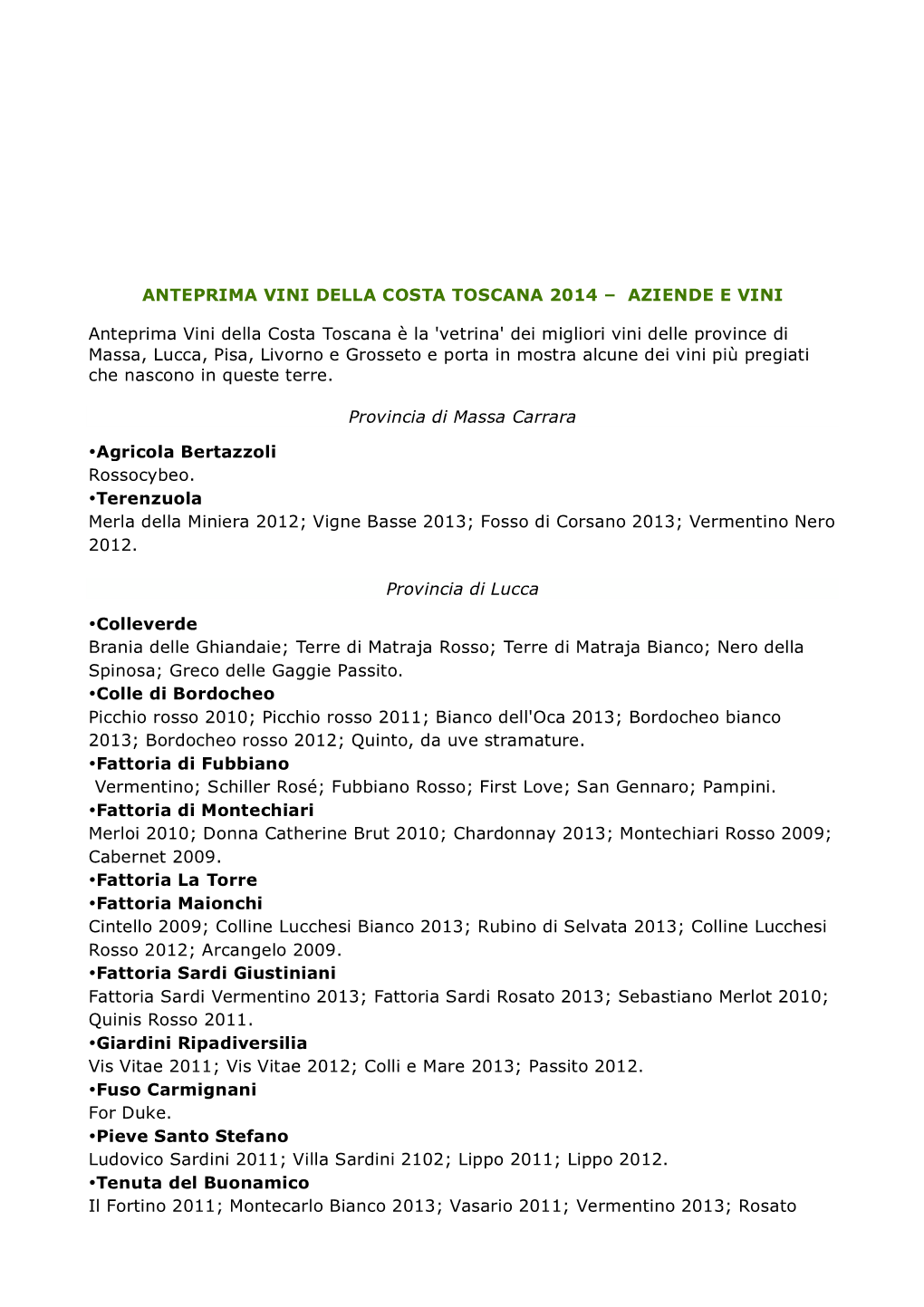 Anteprima Vini Della Costa Toscana 2014 – Aziende E Vini