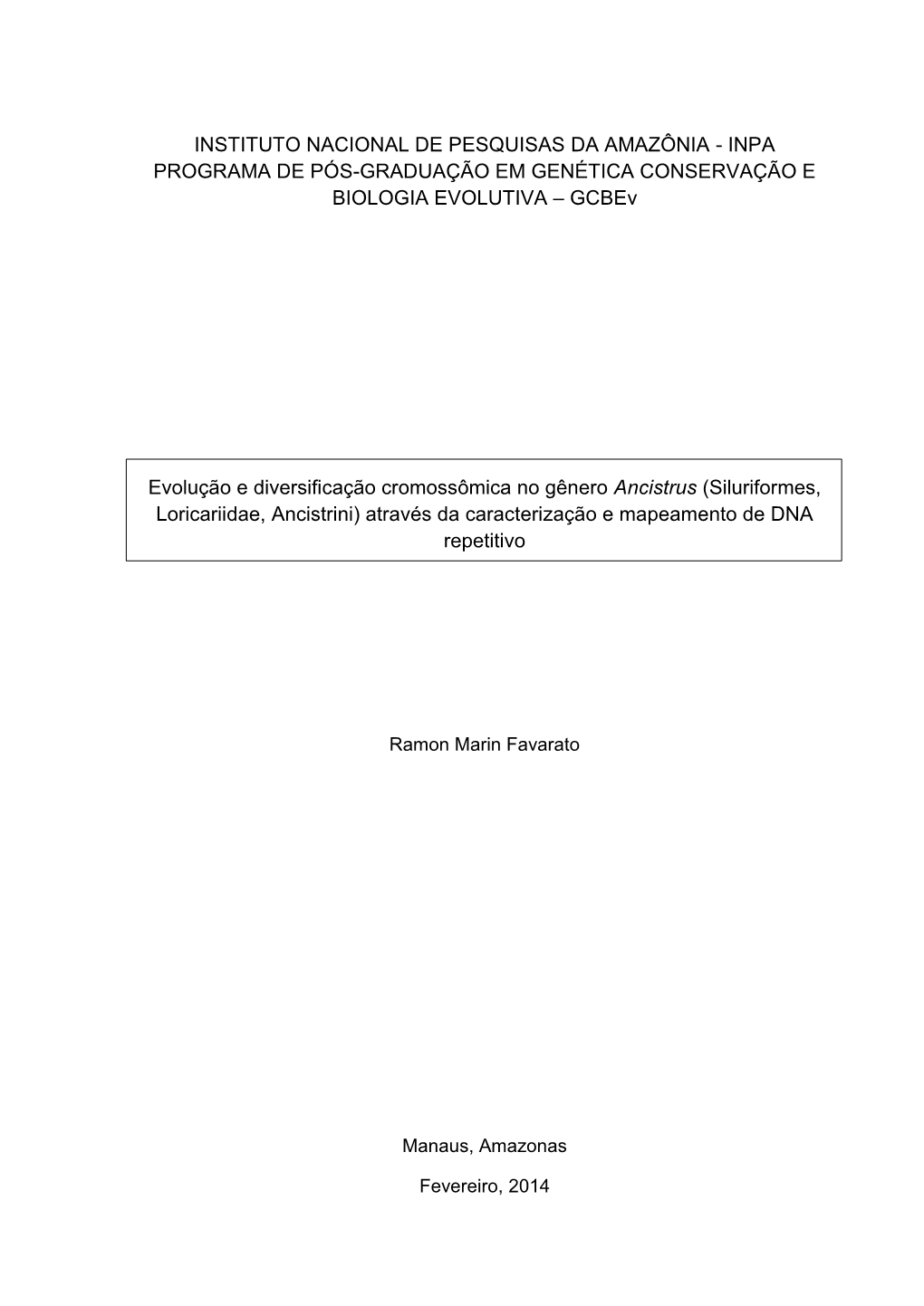 INPA PROGRAMA DE PÓS-GRADUAÇÃO EM GENÉTICA CONSERVAÇÃO E BIOLOGIA EVOLUTIVA – Gcbev