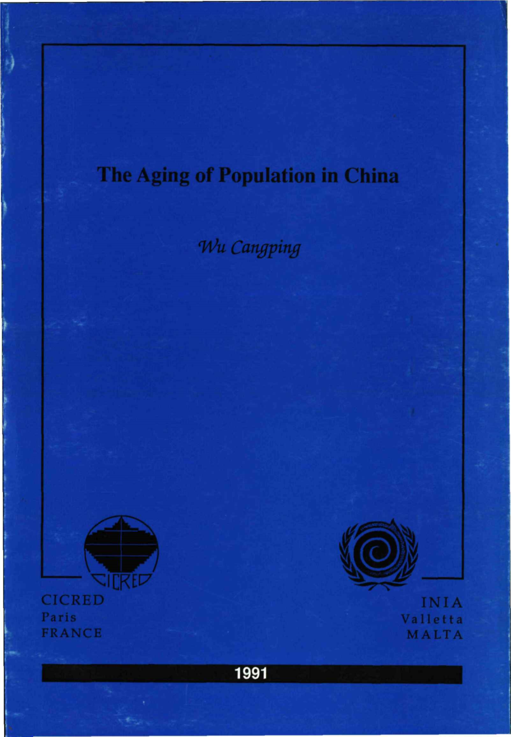 The Aging of Population in China