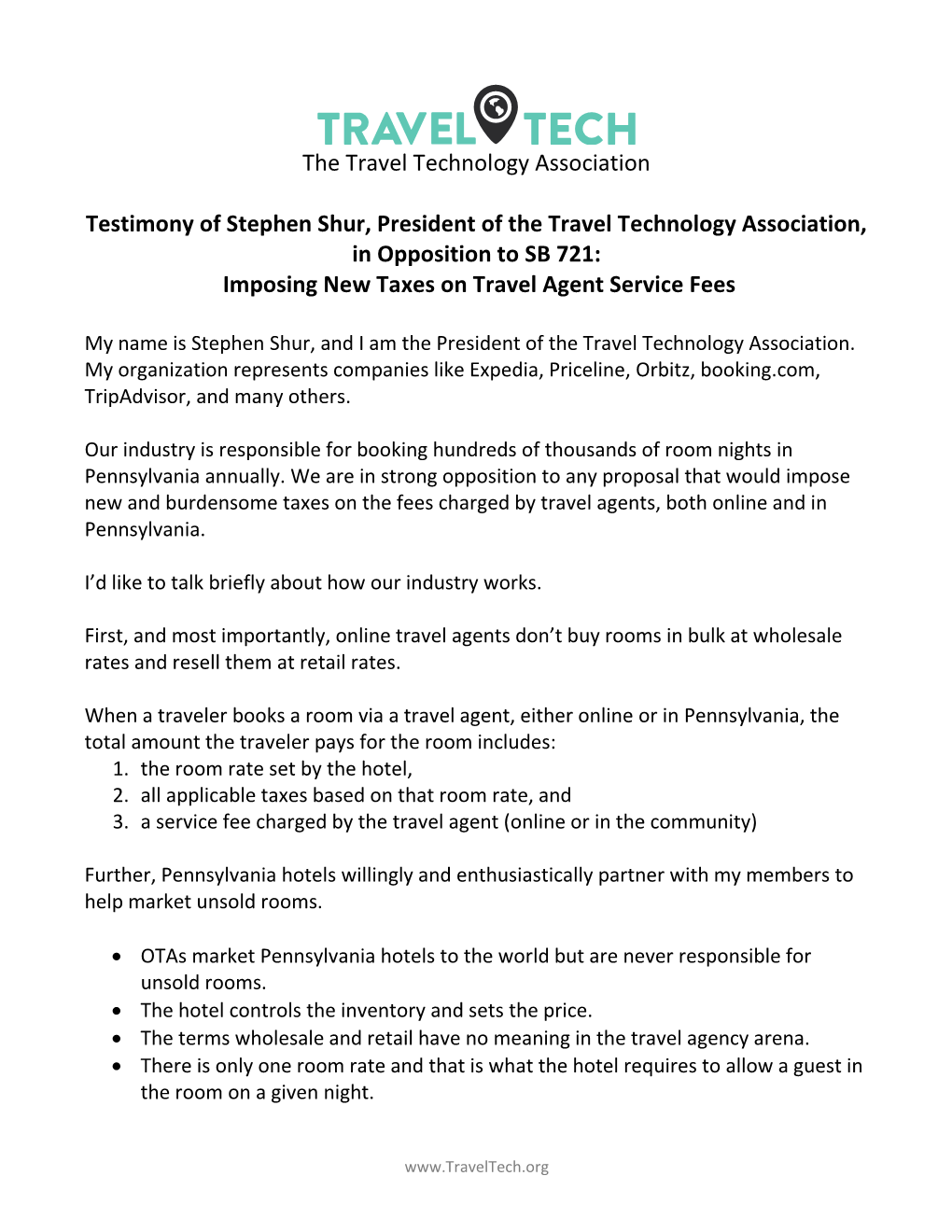 The Travel Technology Association Testimony of Stephen Shur, President of the Travel Technology Association, in Opposition to SB