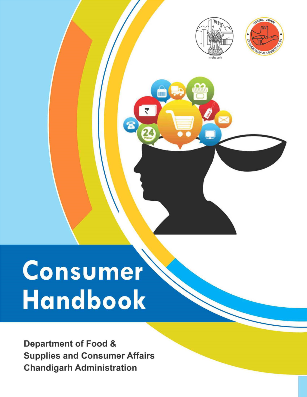 Consumer Handbook" Is Being Published by the Chandigarh Administration on the Occasion of National Consumer Day, 2014