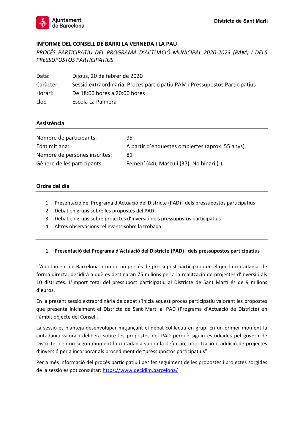 Informe Del Consell De Barri La Verneda I La Pau Procés Participatiu Del Programa D’Actuació Municipal 2020-2023 (Pam) I Dels Pressupostos Participatius
