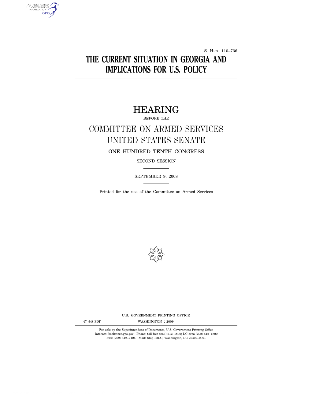 The Current Situation in Georgia and Implications for Us Policy Hearing