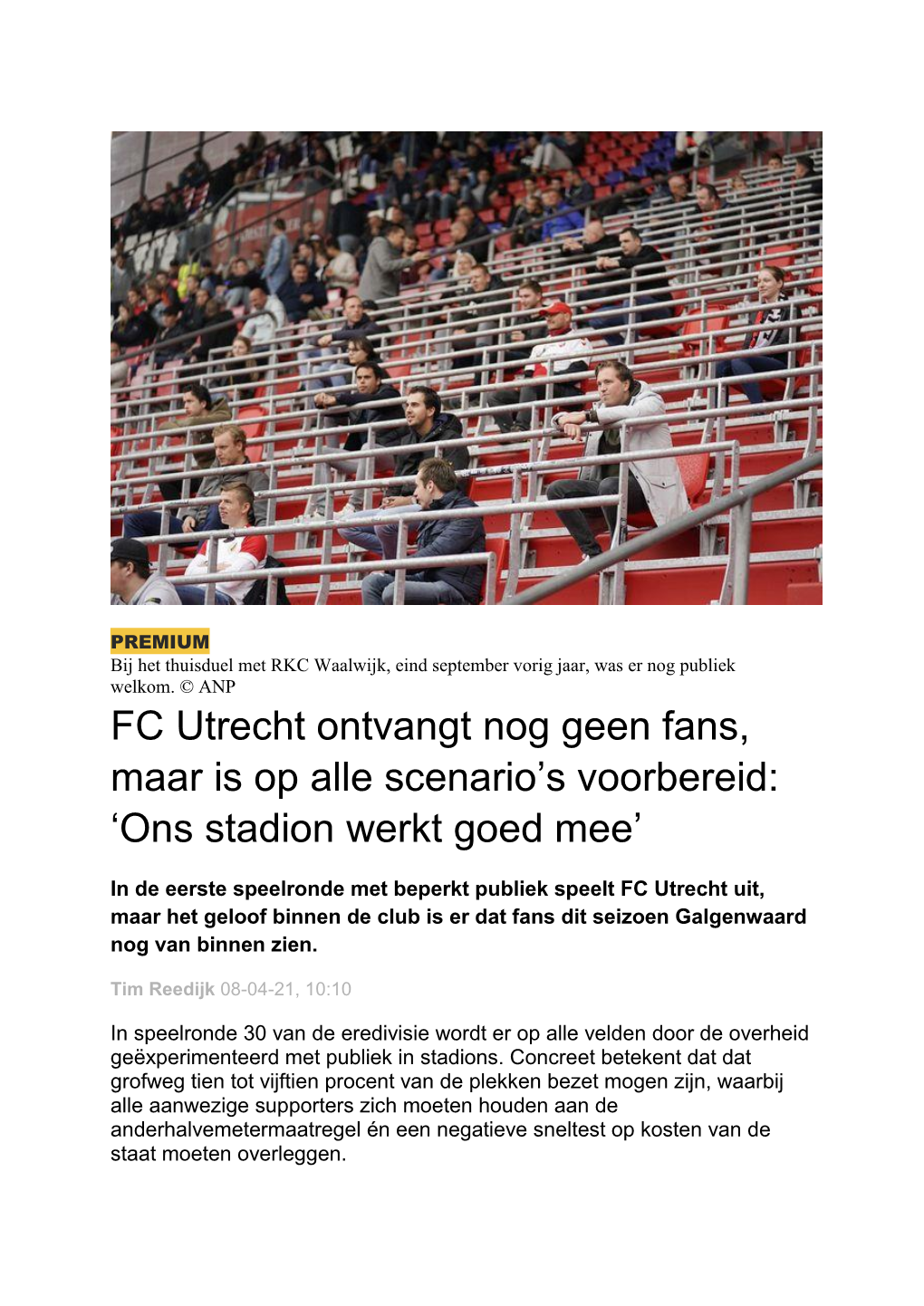 FC Utrecht Ontvangt Nog Geen Fans, Maar Is Op Alle Scenario's