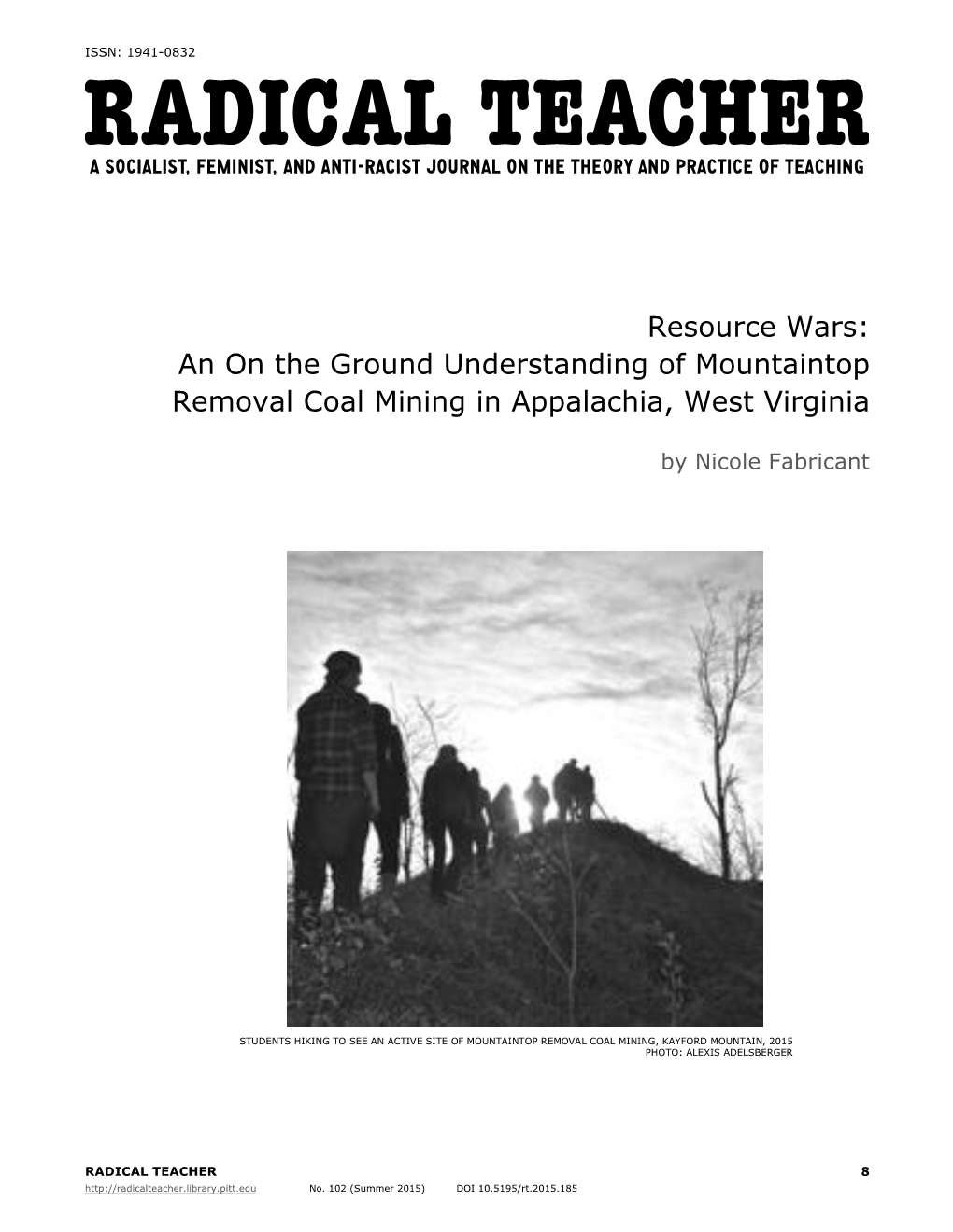 An on the Ground Understanding of Mountaintop Removal Coal Mining in Appalachia, West Virginia