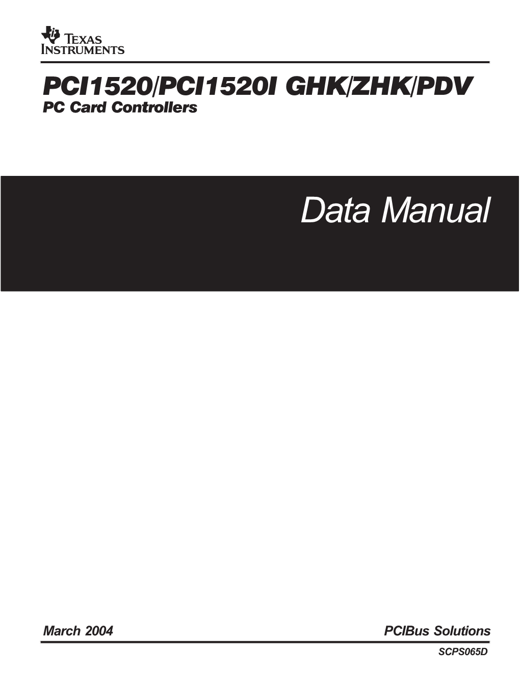 PCI1520/PCI1520I GHK/ZHK/PDV PC Card Controllers Datasheet