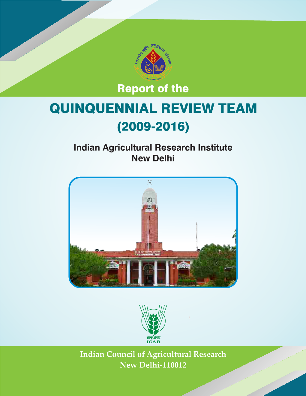 Quinquennial Review Team (2009-2016)