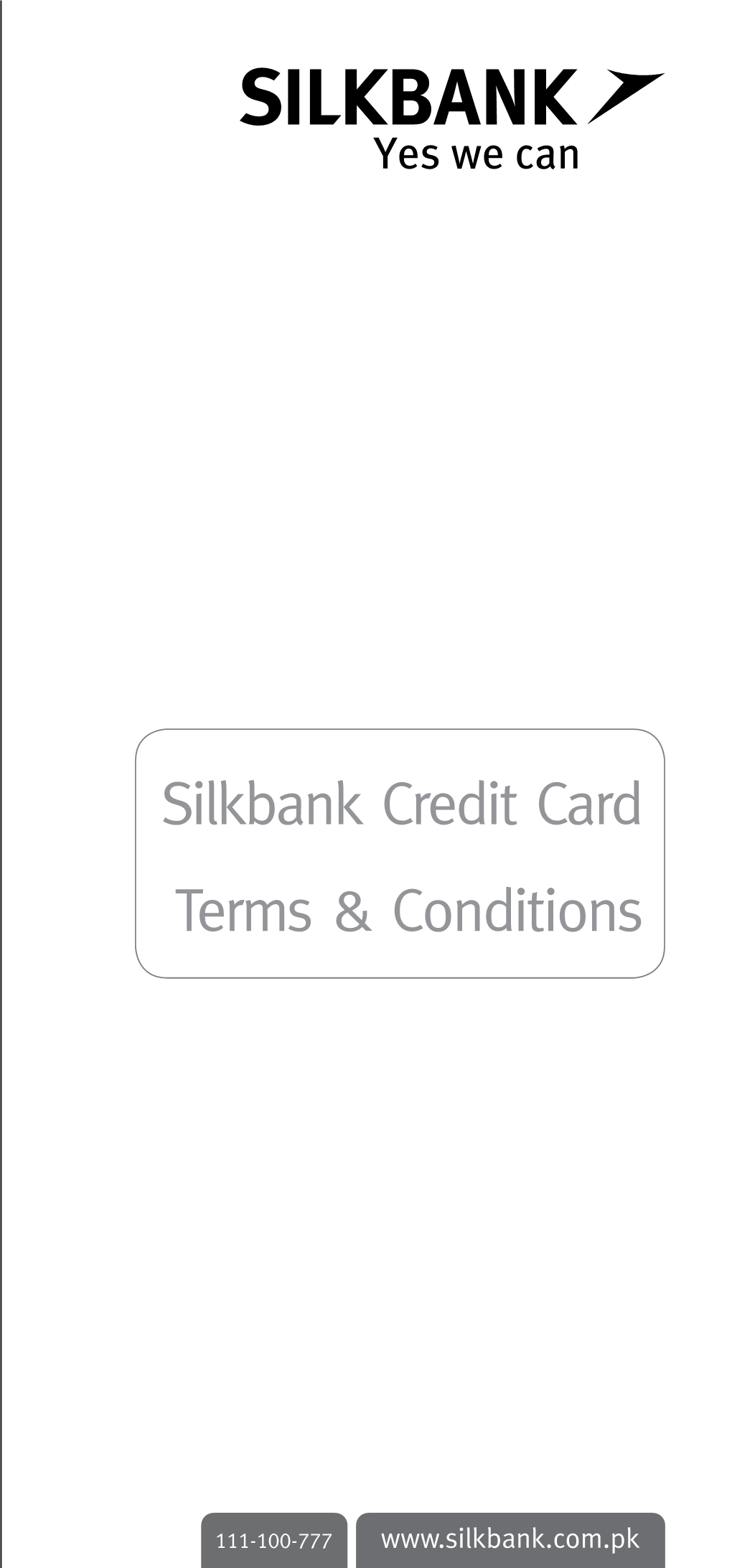 Silkbank Credit Card Terms & Conditions