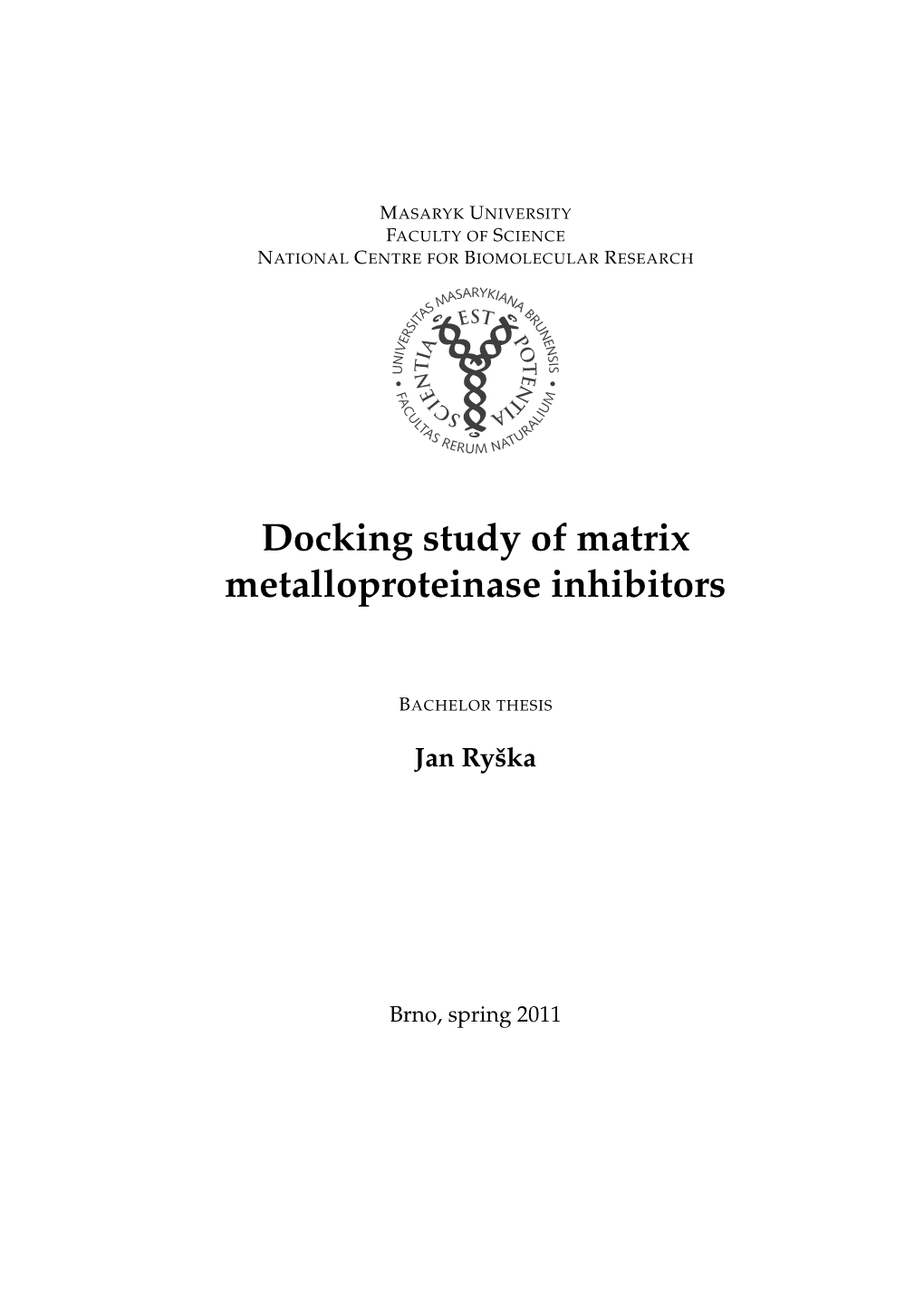 Docking Study of Matrix Metalloproteinase Inhibitors