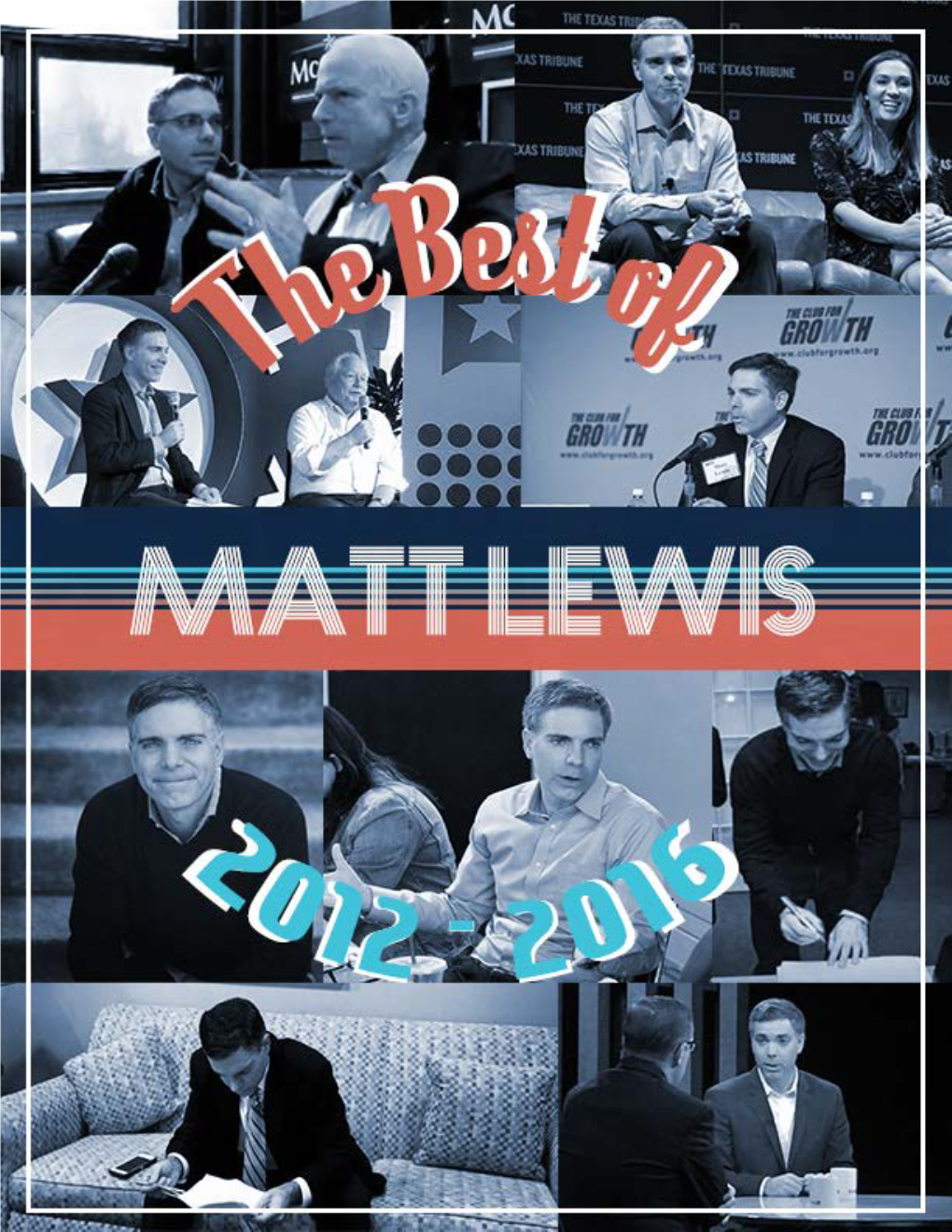 The Best of Matt Lewis