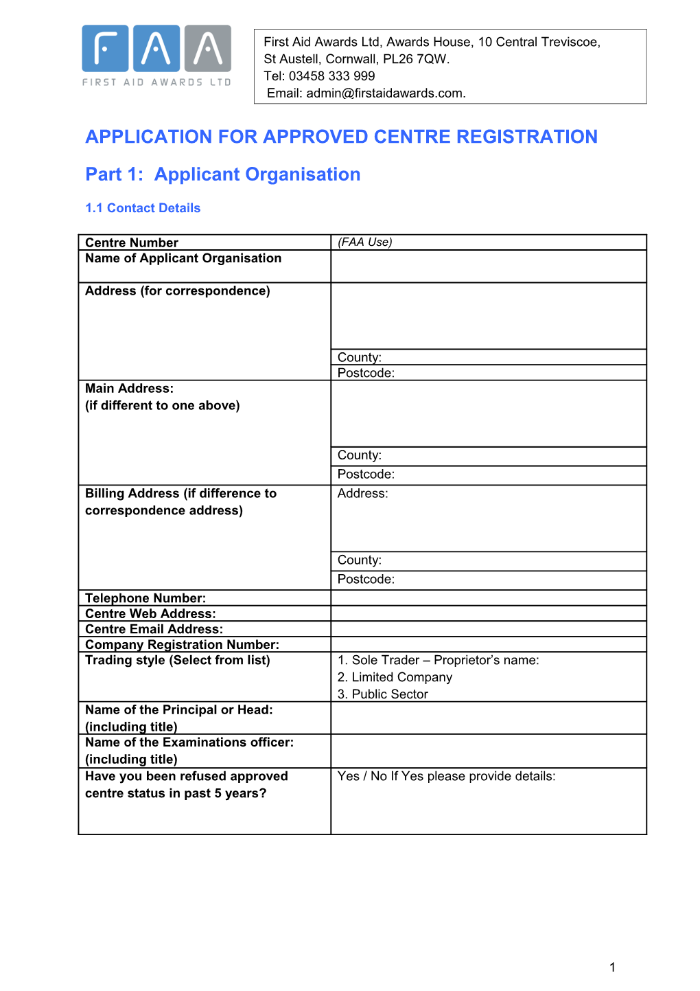 Part 1: Centre Registration