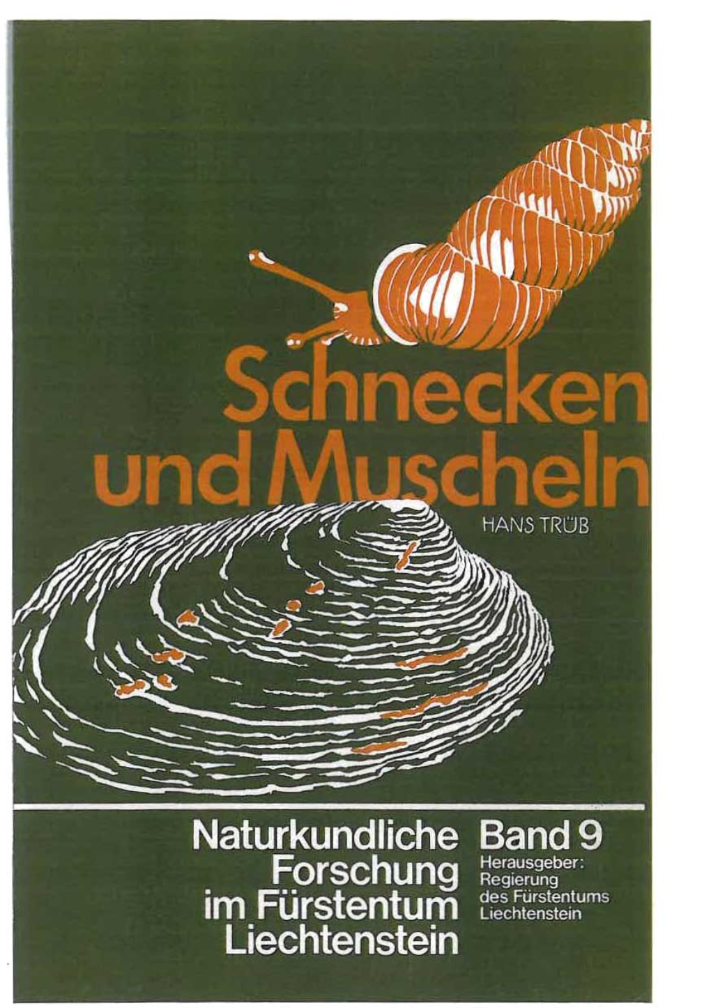 Die Schnecken Und Muscheln Des Fürstentums Liechtenstein