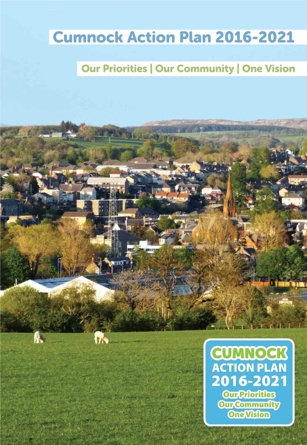 Cumnock Action Plan 2016-2021