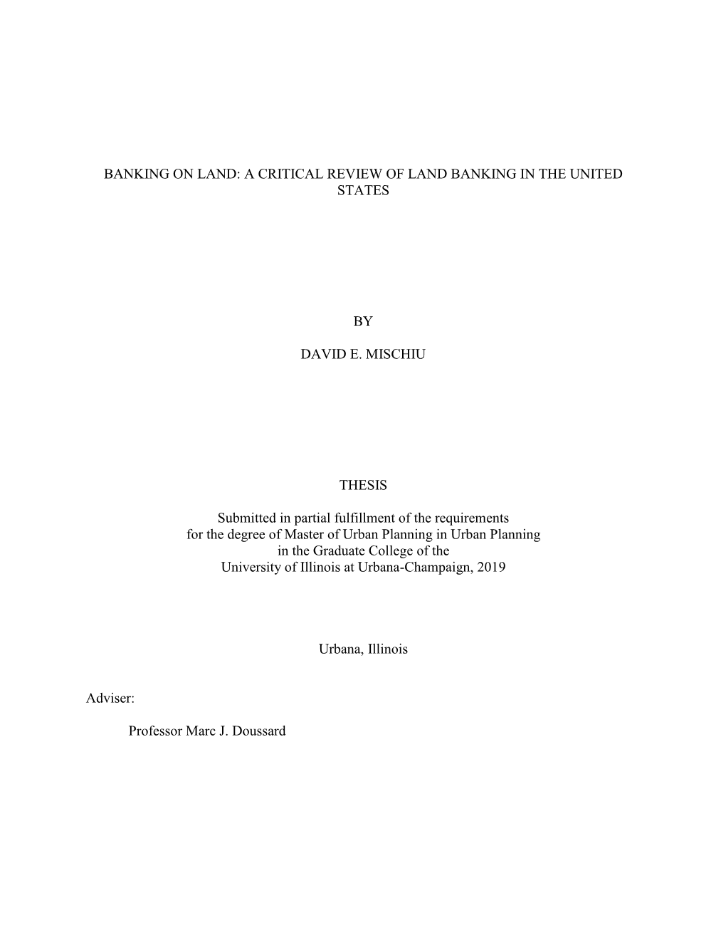 Banking on Land: a Critical Review of Land Banking in the United States