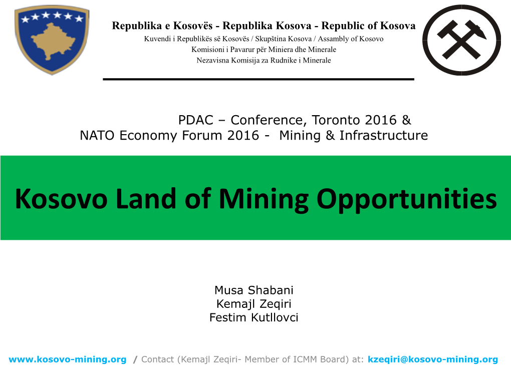 Kosovo Land of Mining Opportunities