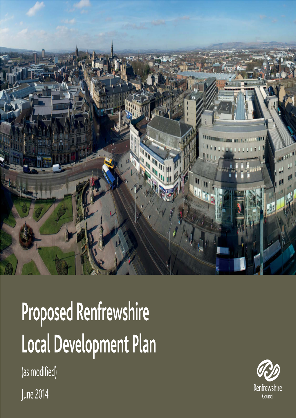 Proposed Renfrewshire Local Development Plan (As Modiﬁed)