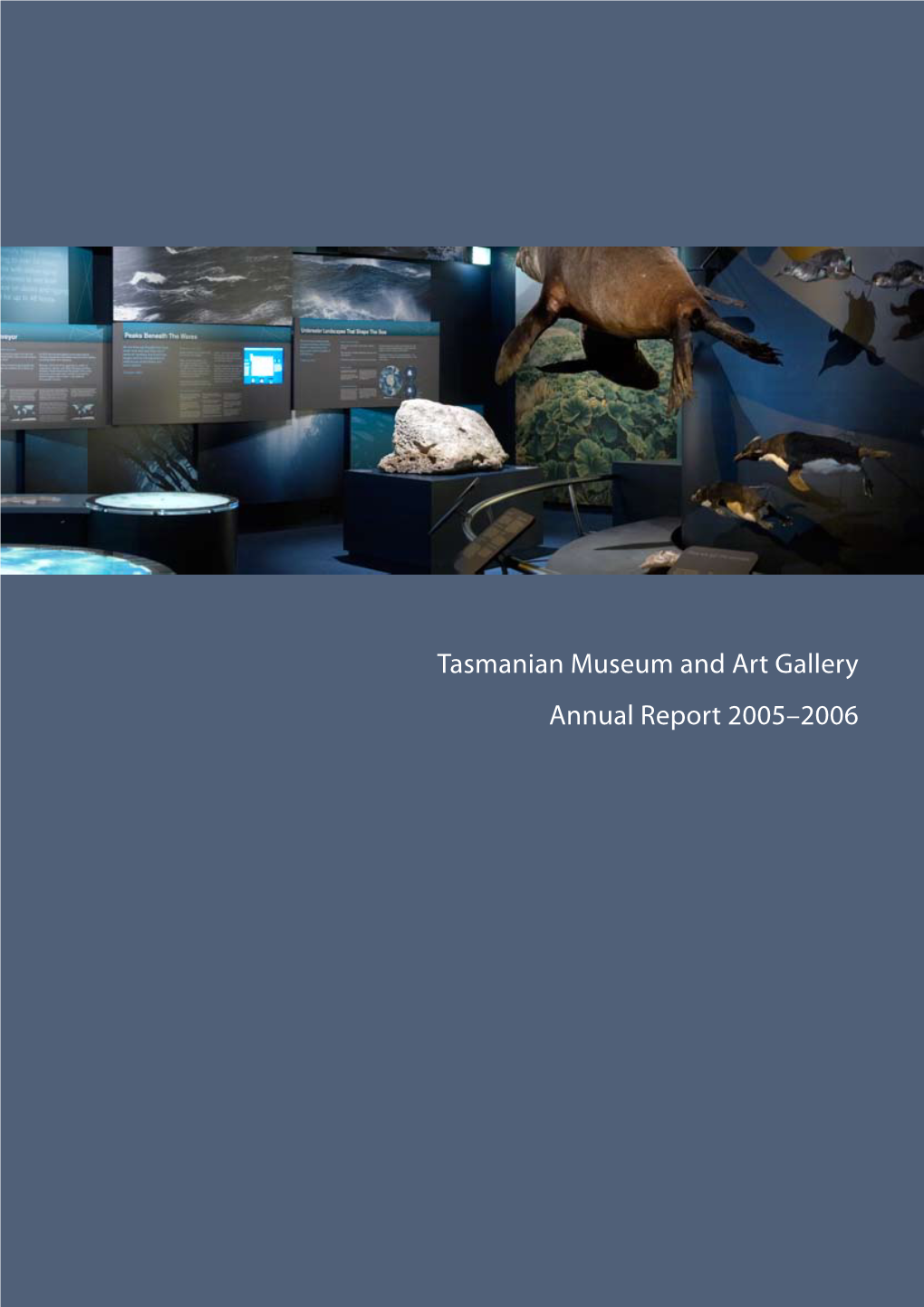 TMAG Annual Report 2005-06