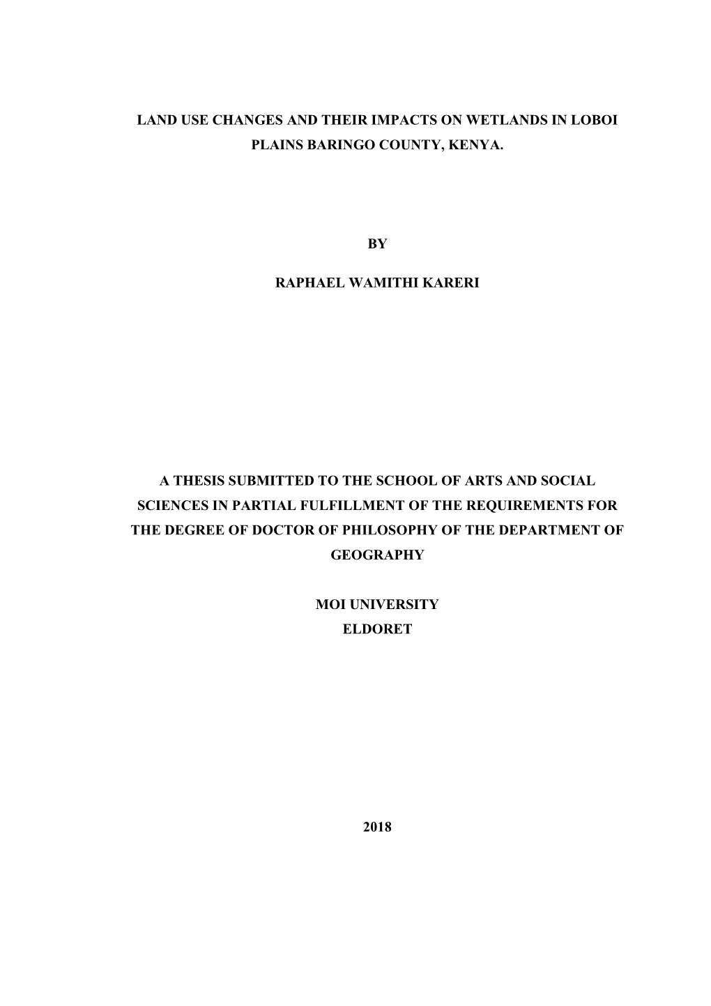 Land Use Changes and Their Impacts on Wetlands in Loboi Plains Baringo County, Kenya