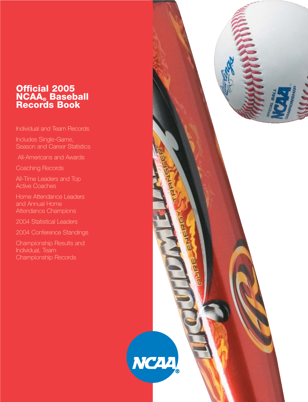 2005 NCAA® Baseball Records Book