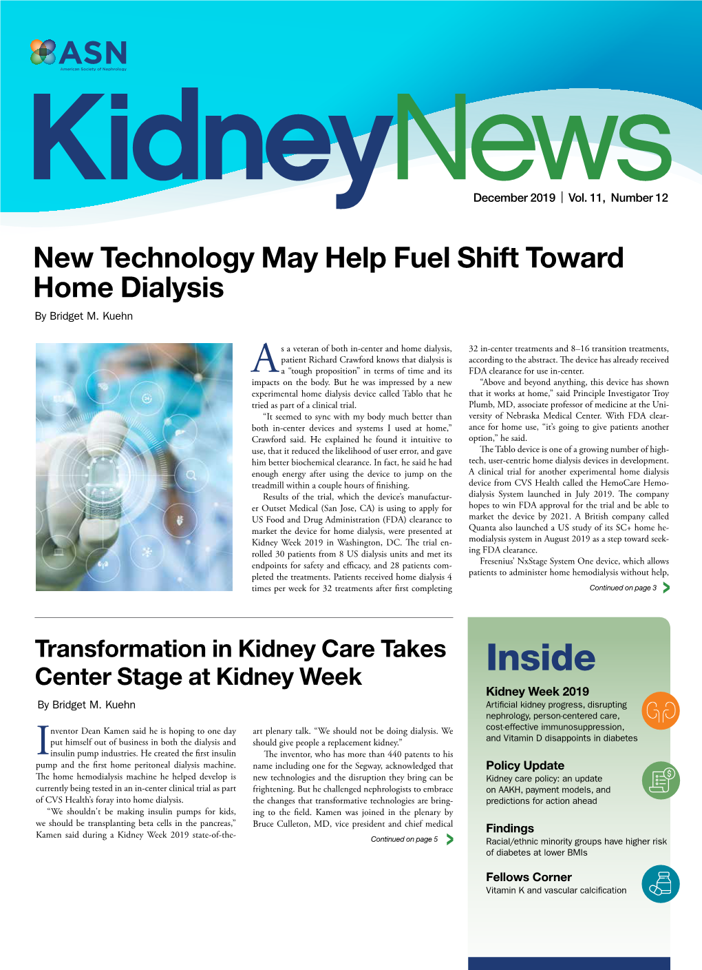 New Technology May Help Fuel Shift Toward Home Dialysis by Bridget M