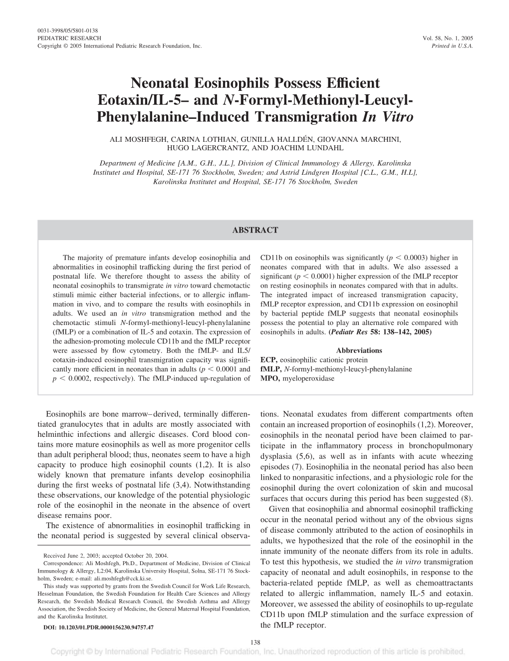 Neonatal Eosinophils Possess Efficient Eotaxin/IL-5– and N-Formyl