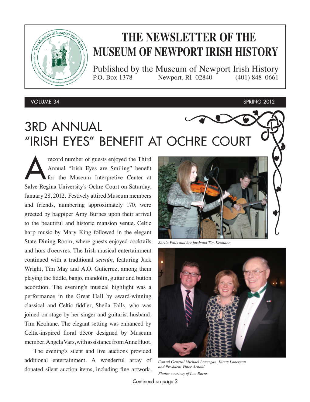 THE NEWSLETTER of the MUSEUM of NEWPORT IRISH HISTORY Published by the Museum of Newport Irish History P.O