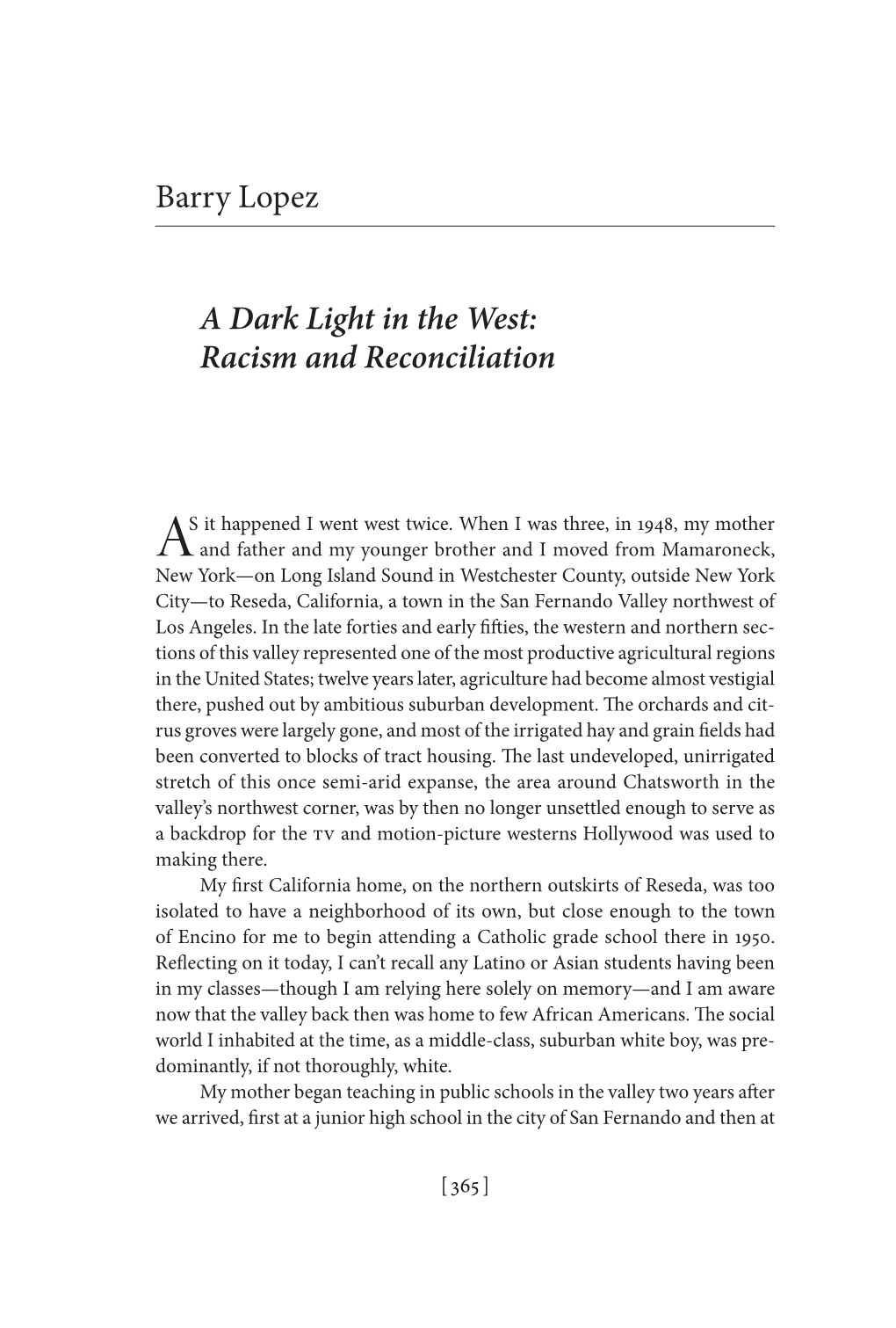 Barry Lopez a Dark Light in the West: Racism and Reconciliation