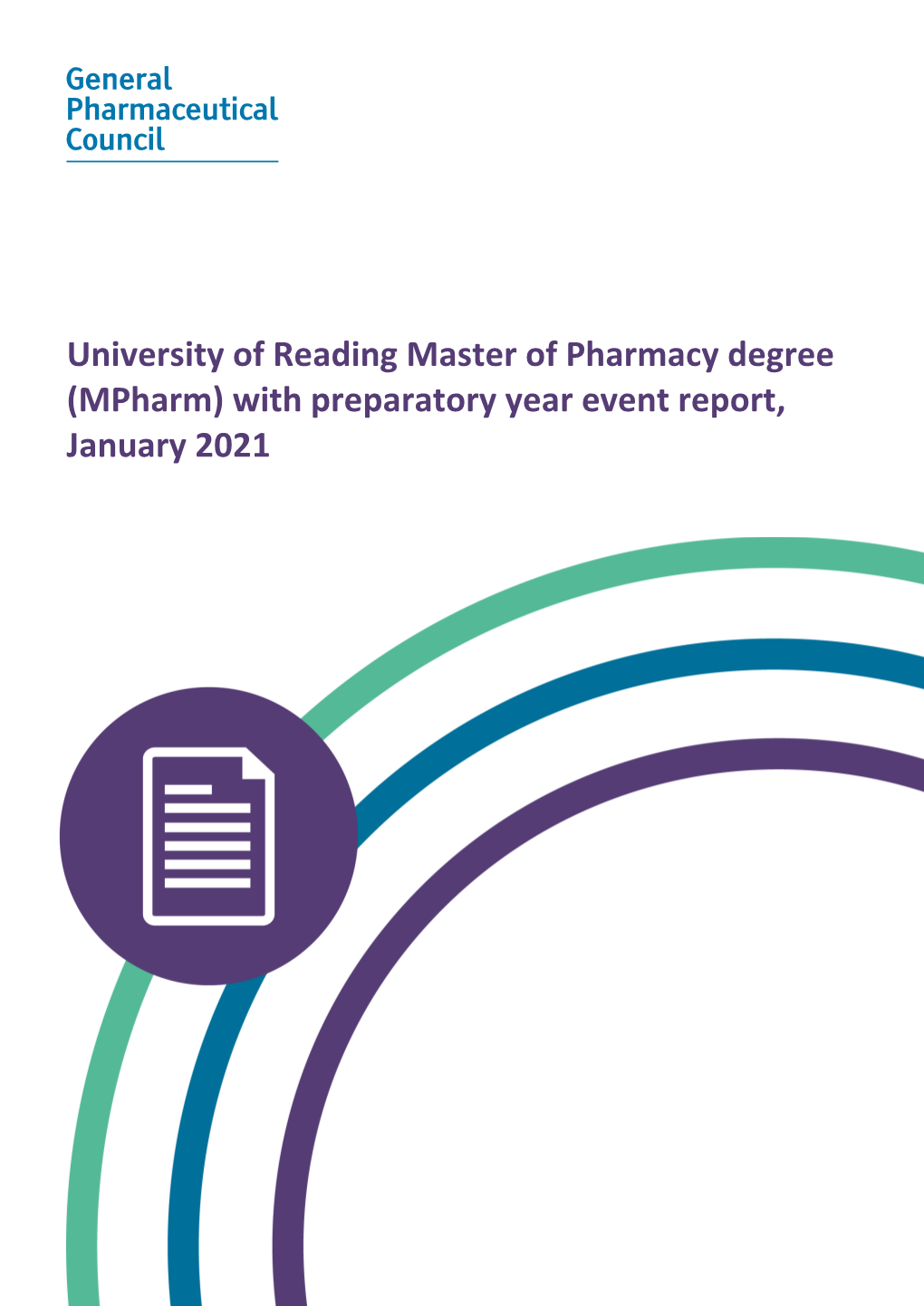 (Mpharm) with Preparatory Year Event Report, January 2021
