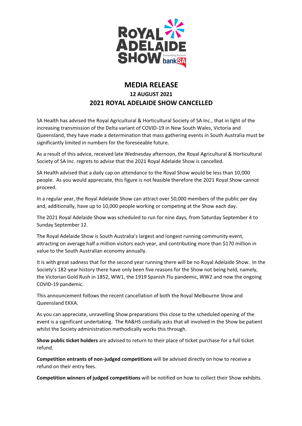 Media Release 12 August 2021 2021 Royal Adelaide Show Cancelled