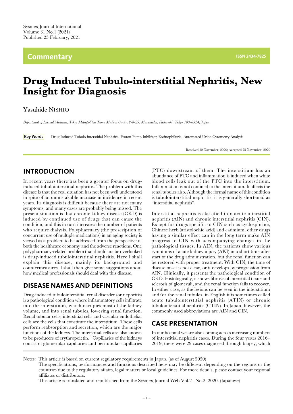 Drug Induced Tubulo-Interstitial Nephritis, New Insight for Diagnosis