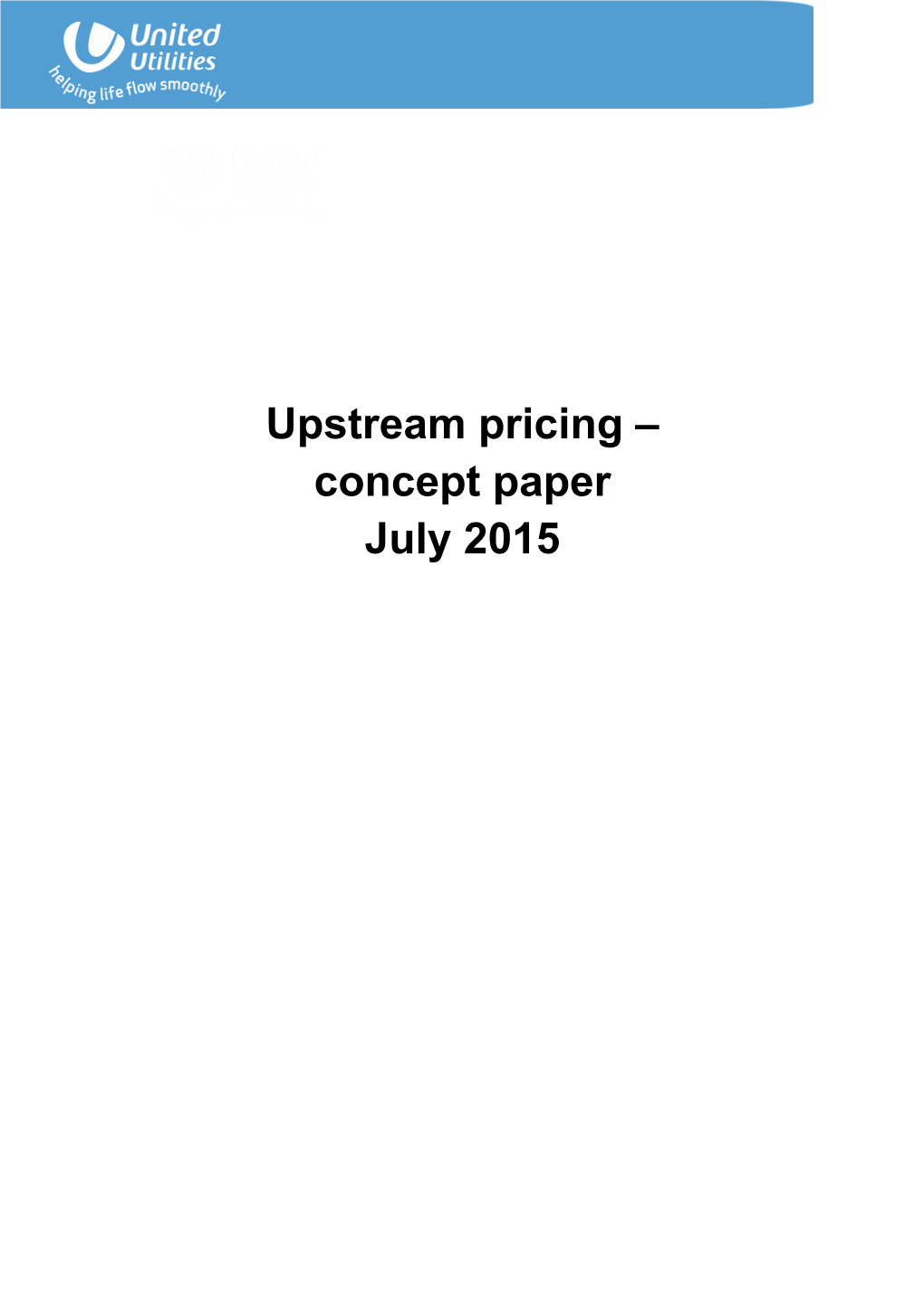 Upstream Pricing – Concept Paper July 2015