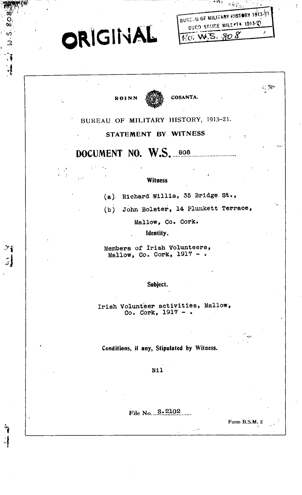 ROINN COSANTA. BUREAU of MILITARY HISTORY, 1913-21. STATEMENT by WITNESS DOCUMENT NO. W.S. 808 Witness (A). Richard Willis, 35 B