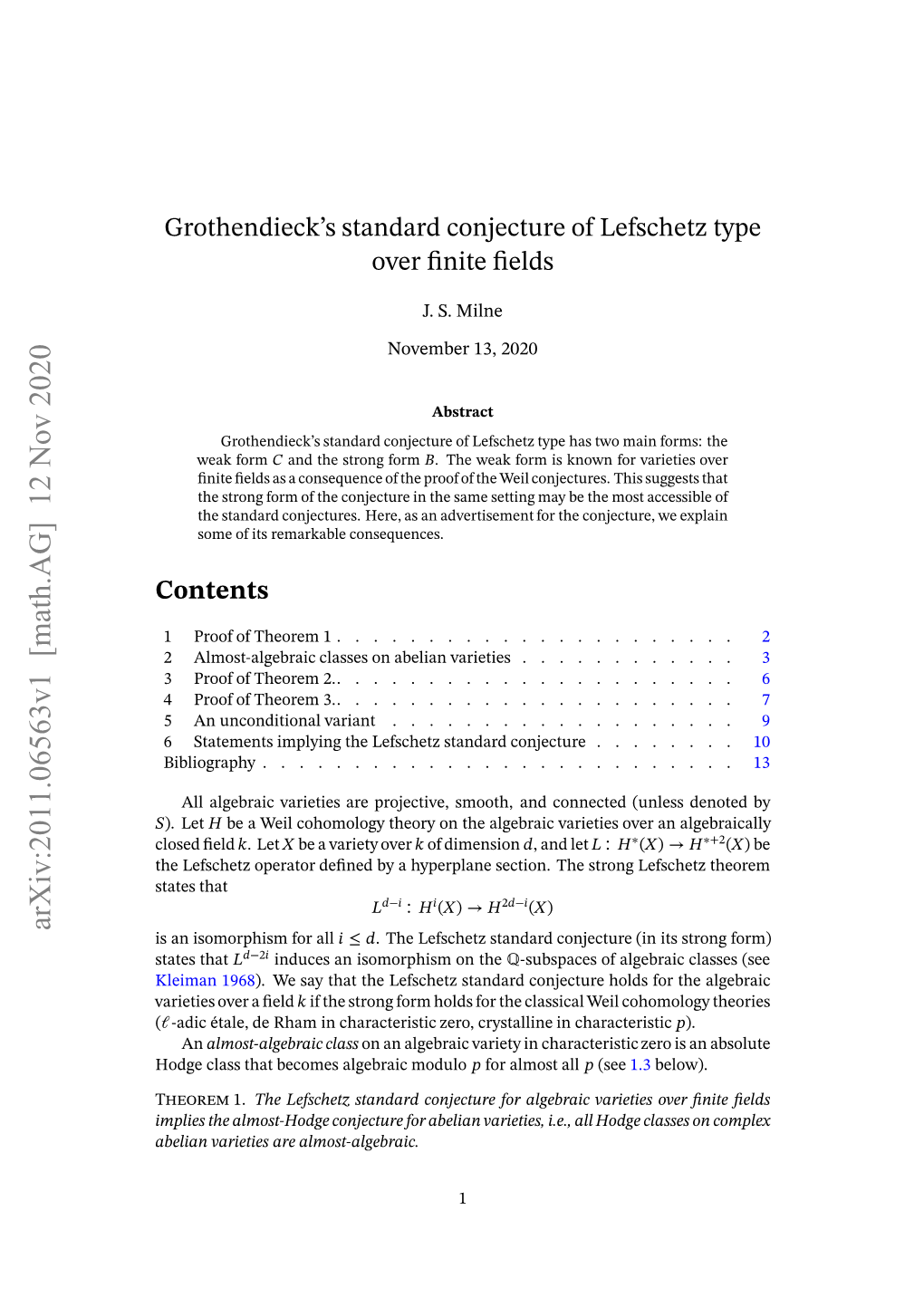 Consequences of the Lefschetz Standard Conjecture