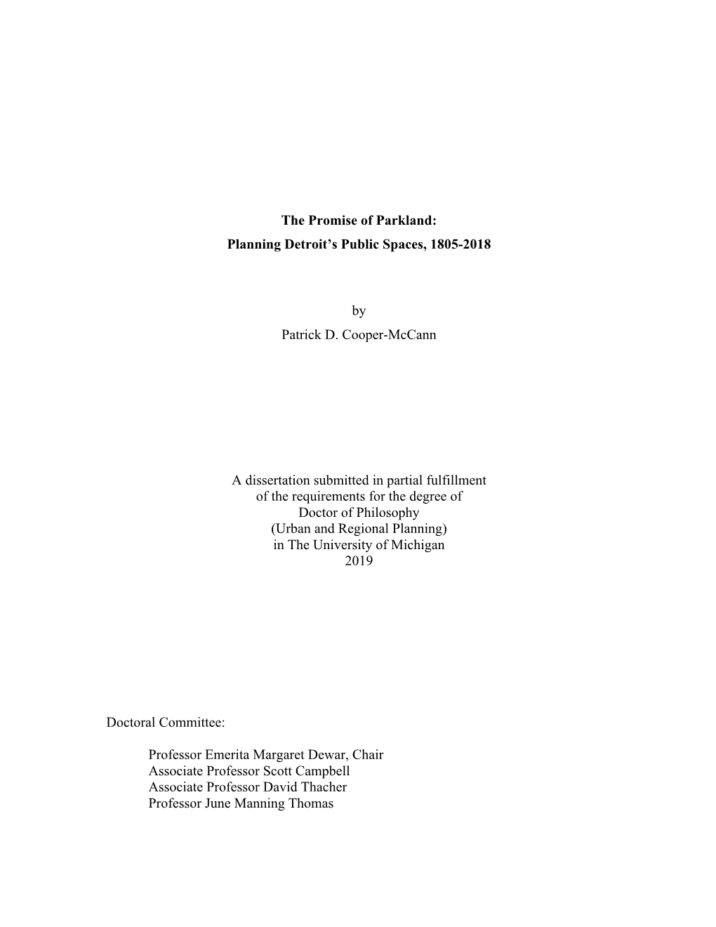 Planning Detroit's Public Spaces, 1805-2018 by Patrick D. Cooper