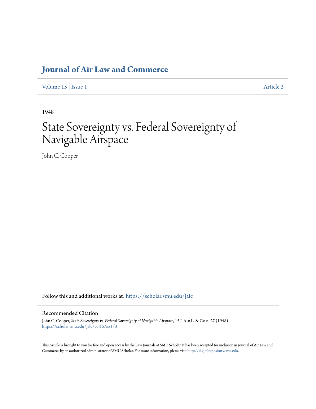 State Sovereignty Vs. Federal Sovereignty of Navigable Airspace John C