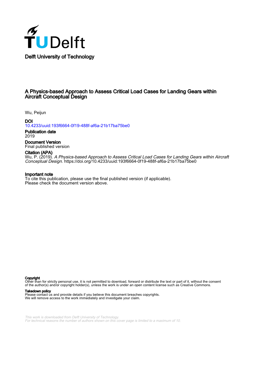 Delft University of Technology a Physics-Based Approach to Assess Critical Load Cases for Landing Gears Within Aircraft Conceptu