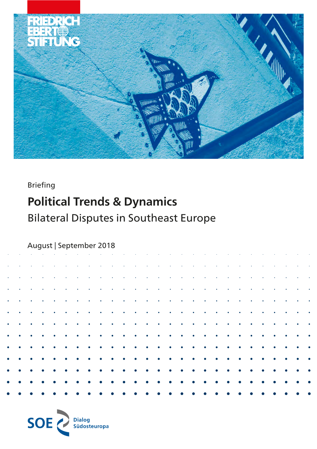 Political Trends & Dynamics in Southeast Europe