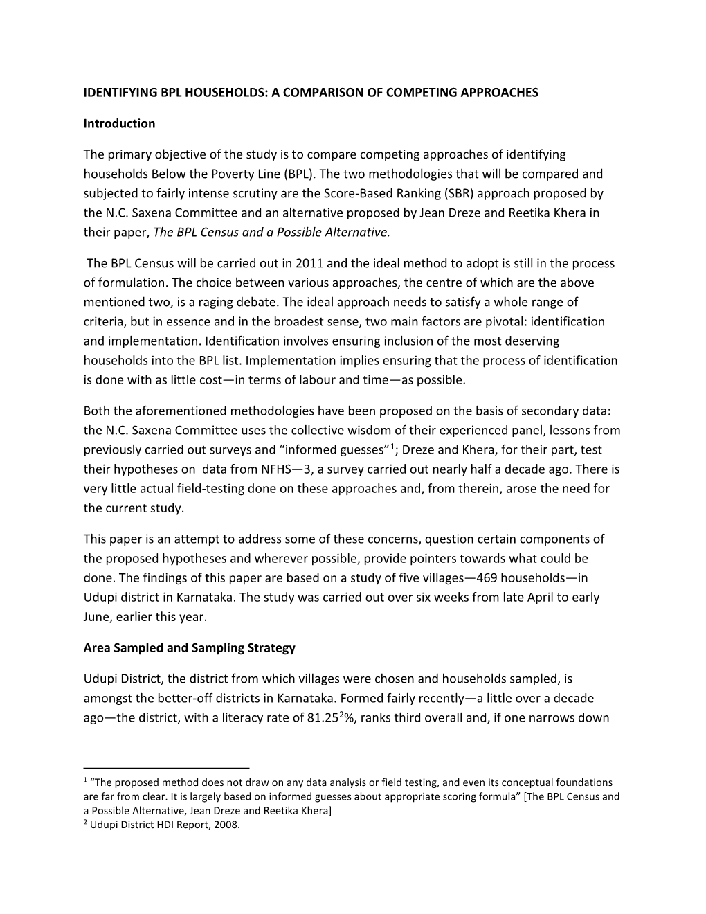 Identifying Bpl Households: a Comparison of Competing Approaches