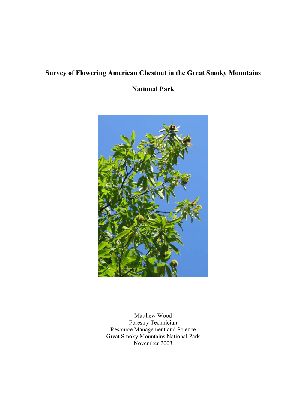 Survey of Flowering American Chestnut in the Great Smoky Mountains National Park