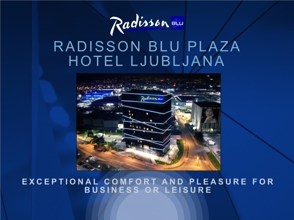 Radisson Blu Plaza Hotel Ljubljana