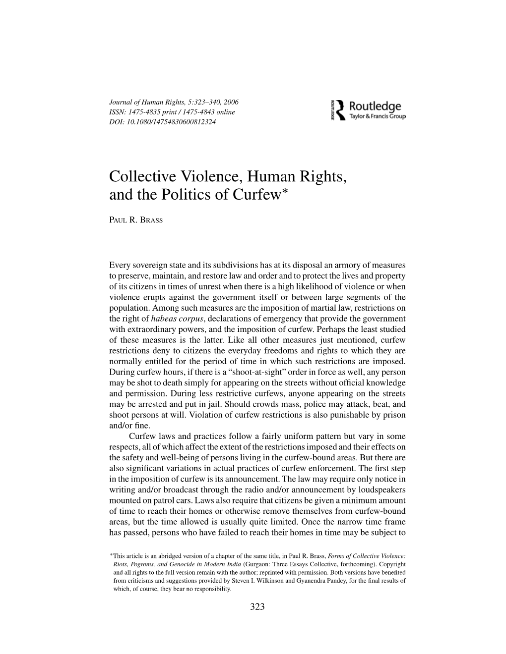 Collective Violence, Human Rights, and the Politics of Curfew∗