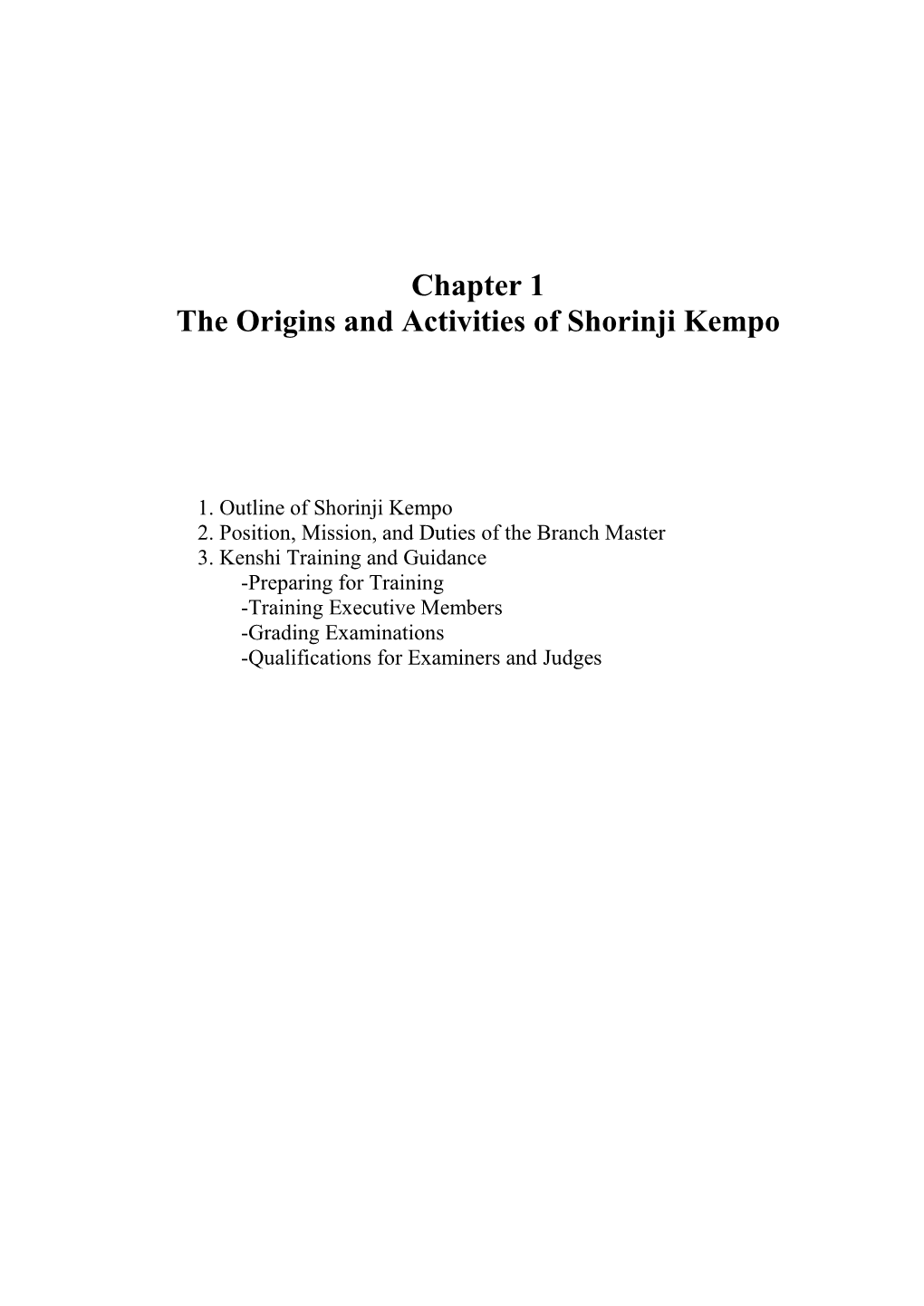 Chapter 1 the Origins and Activities of Shorinji Kempo